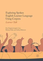 Cover von Exploring Spoken English Learner Language Using Corpora