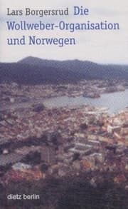 Cover von Die Wollweber-Organisation in Norwegen