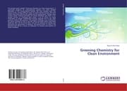 Cover von Greening Chemistry for Clean Environment