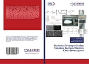 Cover von Alumina-Zirkonya-Grafen Tabakali Kompozitlerinin Karakterizasyonu