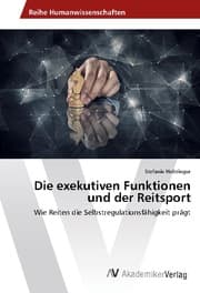 Cover von Die exekutiven Funktionen und der Reitsport