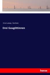 Cover von Drei Gaugöttinnen