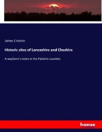 Cover von Historic sites of Lancashire and Cheshire