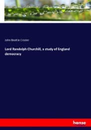 Cover von Lord Randolph Churchill, a study of England democracy