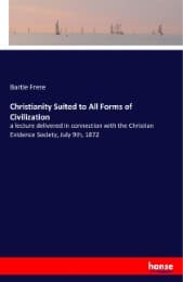 Cover von Christianity Suited to All Forms of Civilization