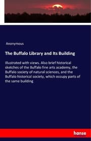 Cover von The Buffalo Library and Its Building