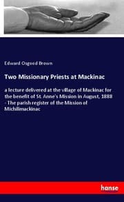 Cover von Two Missionary Priests at Mackinac