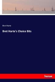 Cover von Bret Harte's Choice Bits