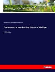 Cover von The Marquette Iron-Bearing District of Michigan