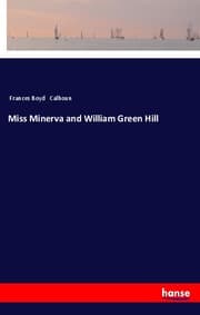 Cover von Miss Minerva and William Green Hill
