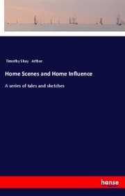 Cover von Home Scenes and Home Influence
