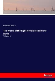 Cover von The Works of the Right Honorable Edmund Burke