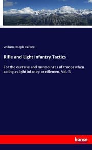 Cover von Rifle and Light Infantry Tactics
