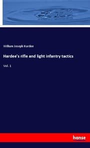 Cover von Hardee's rifle and light infantry tactics