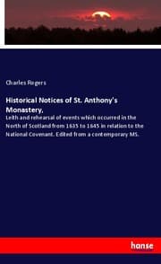 Cover von Historical Notices of St. Anthony's Monastery,