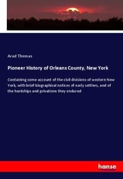 Cover von Pioneer History of Orleans County, New York