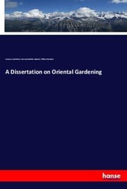 Cover von A Dissertation on Oriental Gardening