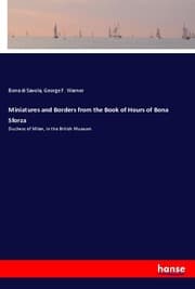 Cover von Miniatures and Borders from the Book of Hours of Bona Sforza