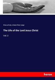 Cover von The Life of the Lord Jesus Christ