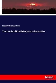 Cover von The clocks of Rondaine, and other stories