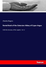 Cover von Rental Book of the Cistercian Abbey of Cupar-Angus