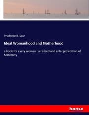 Cover von Ideal Womanhood and Motherhood