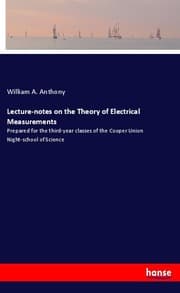 Cover von Lecture-notes on the Theory of Electrical Measurements