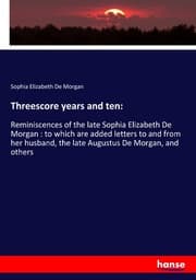 Cover von Threescore years and ten: