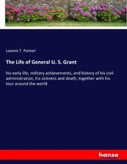 Cover von The Life of General U. S. Grant