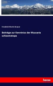 Cover von Beiträge zur Kenntniss der Muscaria schizometopa