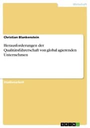 Cover von Herausforderungen der Qualitätsführerschaft von global agierenden Unternehmen