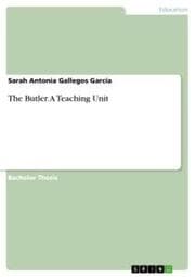 Cover von The Butler. A Teaching Unit