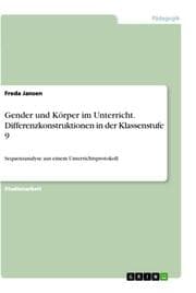 Cover von Gender und Körper im Unterricht. Differenzkonstruktionen in der Klassenstufe 9