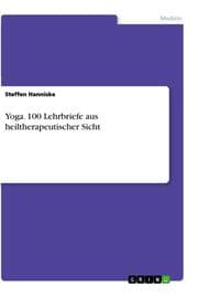 Cover von Yoga. 100 Lehrbriefe aus heiltherapeutischer Sicht