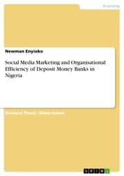 Cover von Social Media Marketing and Organisational Efficiency of Deposit Money Banks in Nigeria