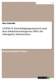 Cover von COVID-19. Entschädigungsanspruch nach dem Infektionsschutzgesetz (IfSG) für Arbeitgeber Arbeitnehmer