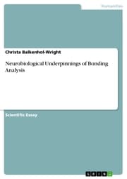 Cover von Neurobiological Underpinnings of Bonding Analysis