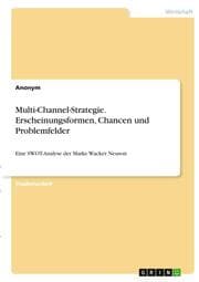 Cover von Multi-Channel-Strategie. Erscheinungsformen, Chancen und Problemfelder