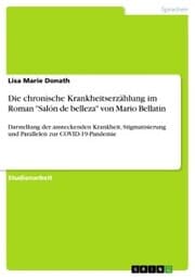 Cover von Die chronische Krankheitserzählung im Roman 'Salón de belleza' von Mario Bellatin