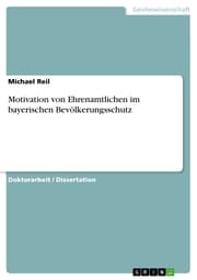 Cover von Motivation von Ehrenamtlichen im bayerischen Bevölkerungsschutz