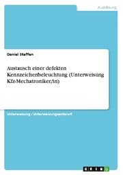 Cover von Austausch einer defekten Kennzeichenbeleuchtung (Unterweisung Kfz-Mechatroniker/in)