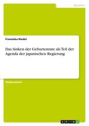 Cover von Das Sinken der Geburtenrate als Teil der Agenda der japanischen Regierung