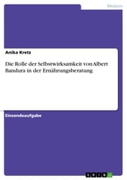 Cover von Die Rolle der Selbstwirksamkeit von Albert Bandura in der Ernährungsberatung