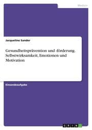 Cover von Gesundheitsprävention und -förderung. Selbstwirksamkeit, Emotionen und Motivation