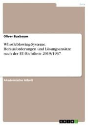 Cover von Whistleblowing-Systeme. Herausforderungen und Lösungsansätze nach der EU-Richtlinie 2019/1937