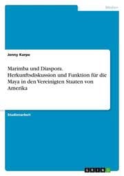 Cover von Marimba und Diaspora. Herkunftsdiskussion und Funktion für die Maya in den Vereinigten Staaten von Amerika