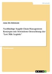 Cover von Nachhaltige Supply-Chain-Management Konzepte mit besonderer Betrachtung der 'Last Mile Logistic'