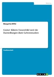Cover von Gustav Klimts Frauenbild und die Darstellungen ihrer Lebensstadien