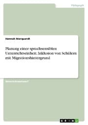 Cover von Planung einer sprachsensiblen Unterrichtseinheit. Inklusion von Schülern mit Migrationshintergrund