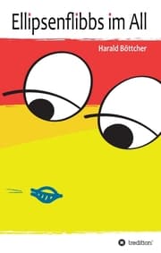 Cover von Ellipsenflibbs im All